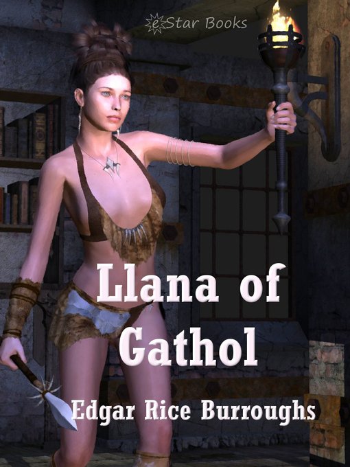 Title details for Llana of Gathol by Edgar Rice Burroughs - Available